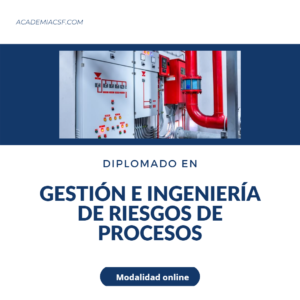 Diplomado en Gestión e Ingeniería de Riesgos de Procesos